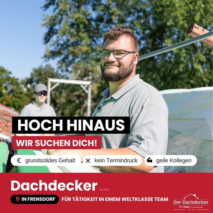 Stellenanzeige von Dachdeckerei Thomas Müller: Dachdecker